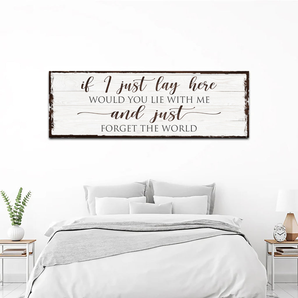 Would You Lie With Me sentimental gallery-wrapped canvas sign