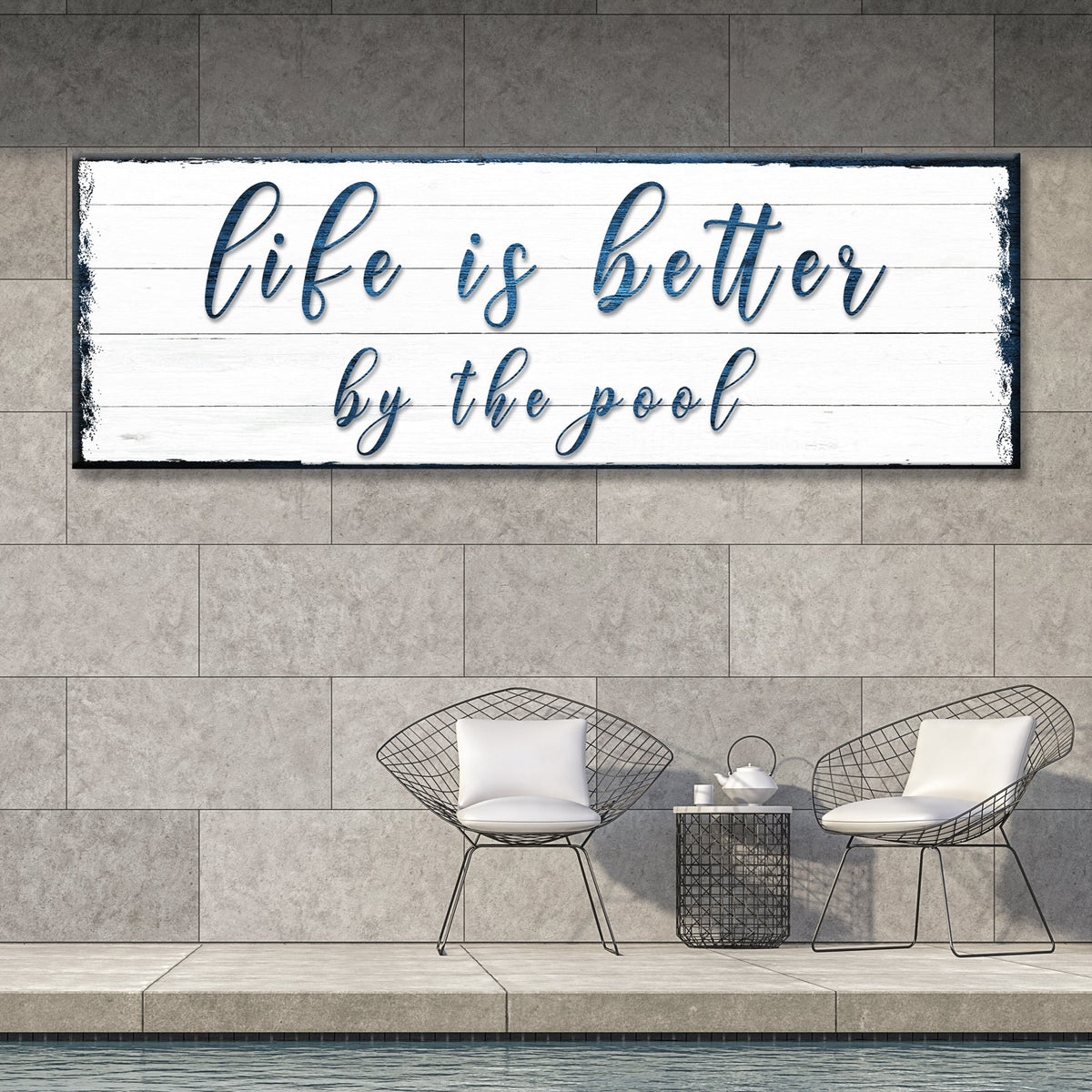 Life Is Better by the Pool Sign