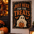 Just Here for the Treats aluminum Halloween sign on a realistic decorated porch