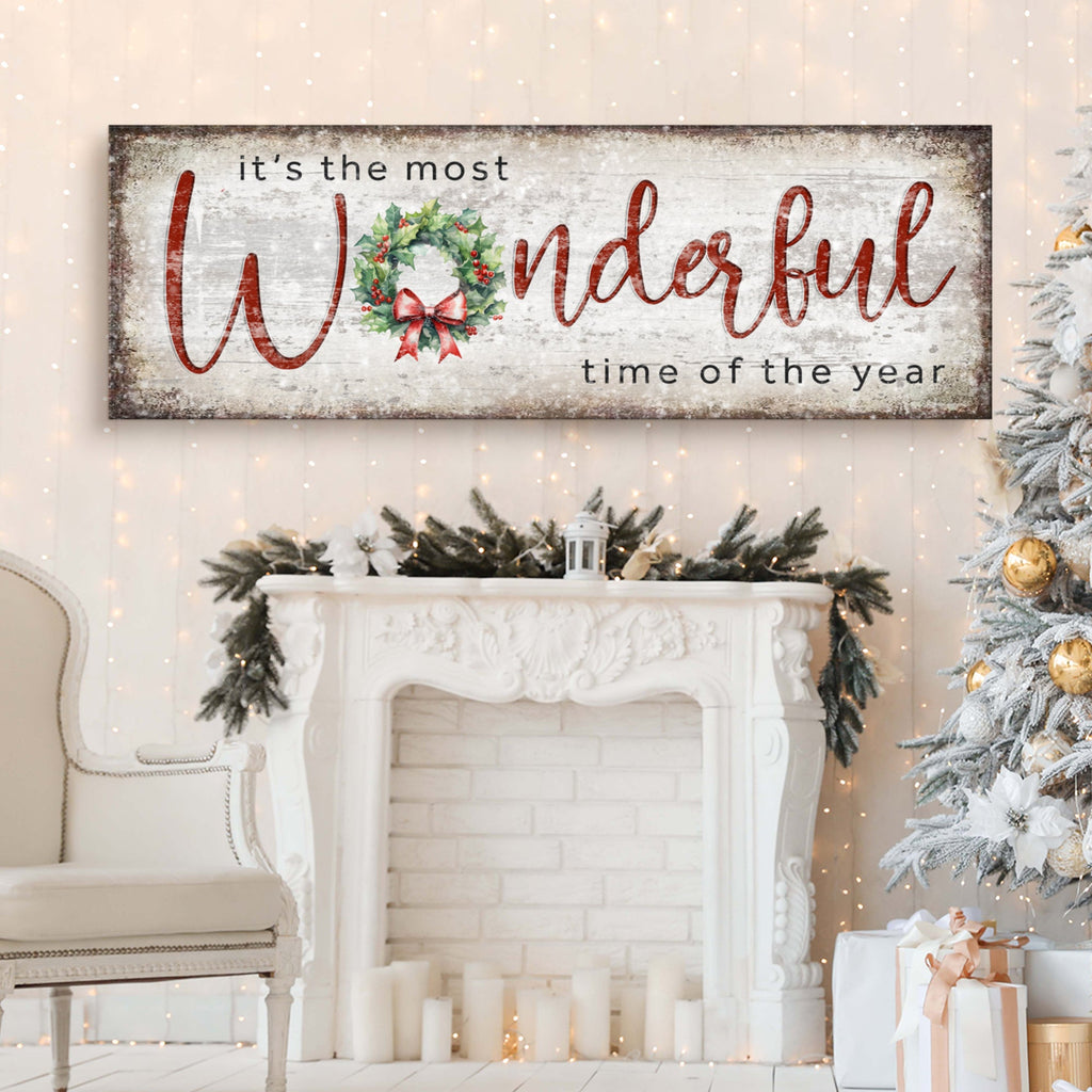 It's the Most Wonderful Time of the Year Christmas Sign