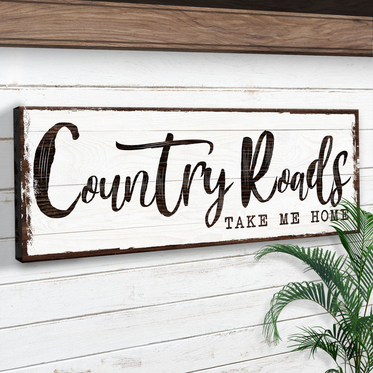 Country Roads Take Me Home rustic canvas wall sign