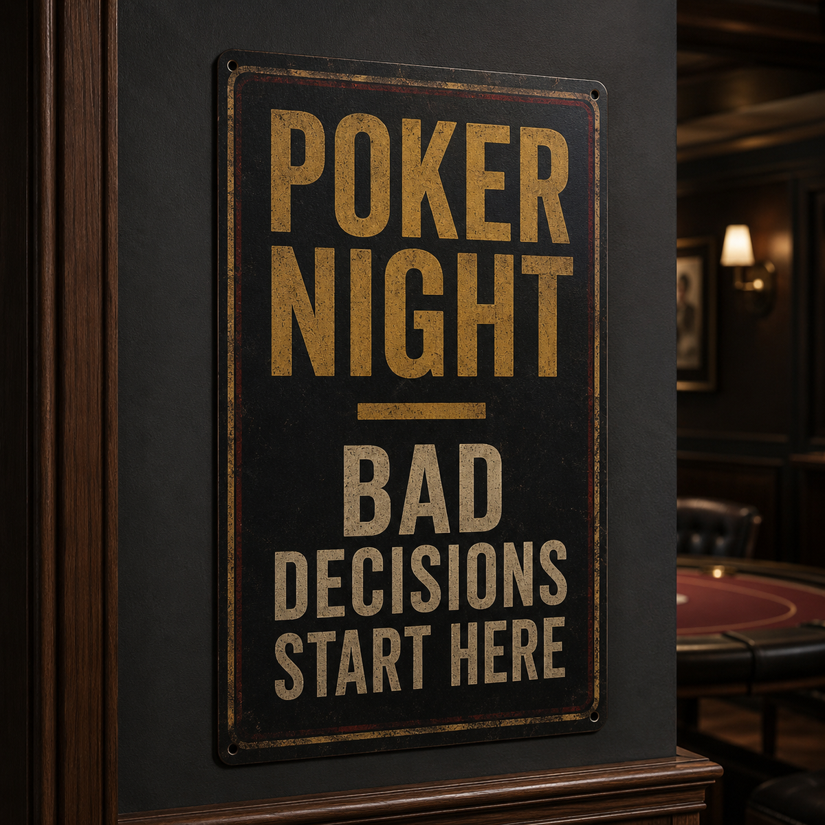 Poker Night bad decisions start here aluminum game room sign